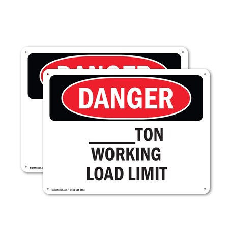 Signmission Custom -Ton Working Load Limit, 14 in W x Rectangle, Aluminum OS-2PACK-DS-A-1014-L-1754